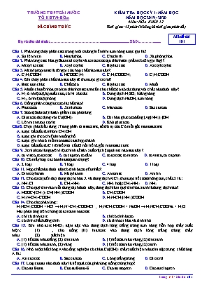 Đề kiểm tra học kỳ I môn Hóa học Lớp 12 - Mã đề 101 - Năm học 2019-2020 - Trường THPT Cái Nước